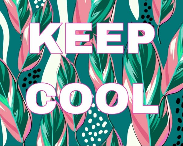 Image d’un motif de feuilles en vert et rose avec le texte “KEEP COOL” en lettres blanches, idéal pour des accessoires de mode estivaux et rafraîchissants.